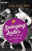 Swinging Ladies - So klingt die Hoffnung (eBook, ePUB)