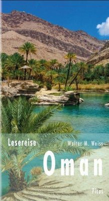 Lesereise Oman - Weiss, Walter M.