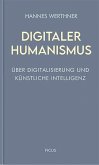 Digitaler Humanismus