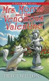 Mrs. Morris and the Venomous Valentine (eBook, ePUB)