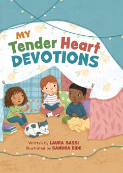 My Tender Heart Devotions (Part of the 