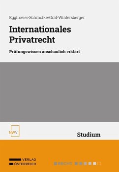 Internationales Privatrecht - Egglmeier-Schmolke, Barbara; Graf-Wintersberger, Astrid