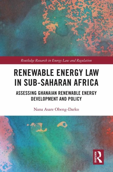 Renewable Energy Law in Sub-Saharan Africa (eBook, ePUB)
