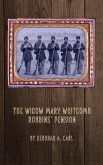 The Widow Mary Whitcomb Robbins' Pension (eBook, ePUB)
