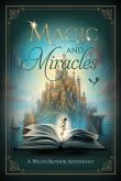 Magic and Miracles (eBook, ePUB)