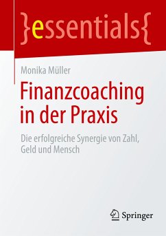 Finanzcoaching in der Praxis - Müller, Monika