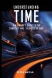 Understanding Time - An Exploration - Bild 1