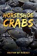 Horseshoe Crabs - Bild 1