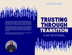 Trusting Through Transition (eBook, ePUB) - Tucker, Justin