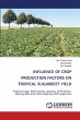 INFLUENCE OF CROP PRODUCTION FACTORS ON... - Bild 1