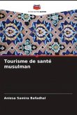 Tourisme de santé musulman