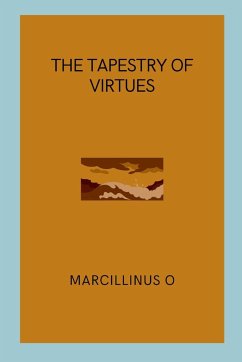 The Tapestry of Virtues - O, Marcillinus