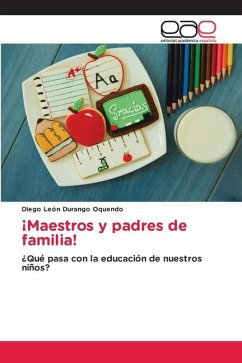 ¡Maestros y padres de familia!