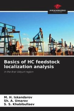 Basics of HC feedstock localization analysis - Iskandarov, M. H.;Umarov, Sh. A.;Khabibullaev, S. S.