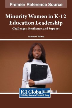 Minority Women in K-12 Education Leadership