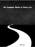 The Complete Works of Henry Lee (eBook, ePUB)