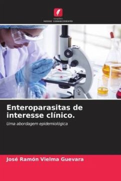 Enteroparasitas de interesse clínico. - Vielma Guevara, José Ramón