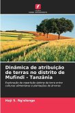 Dinâmica de atribuição de terras no distrito de Mufindi - Tanzânia
