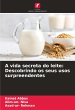 A vida secreta do leite: Descobrindo os... - Bild 1