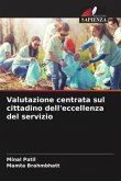 Valutazione centrata sul cittadino dell'eccellenza del servizio