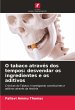 O tabaco através dos tempos: desvendar... - Bild 1