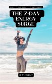 The 7-Day Energy Surge (eBook, ePUB)