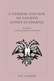 Catholic Council of Fourth Constantinople (eBook, ePUB) Catholic Council of Fourth Constantinople (eBook, ePUB)