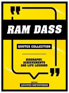 Ram Dass - Quotes Collection (eBook, ePUB) - Quotes Metaverse