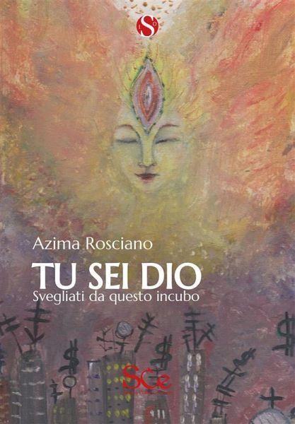 Tu sei Dio (eBook, ePUB) Tu sei Dio (eBook, ePUB)