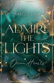Ocean Hearts - Admire the Lights (eBook, ePUB)