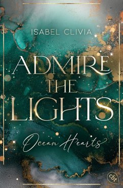 Ocean Hearts - Admire the Lights (eBook, ePUB) - Clivia, Isabel