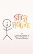 STICK FIGURE - Bild 1