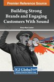 Building Strong Brands and Engaging Customers With Sound