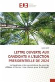 LETTRE OUVERTE AUX CANDIDATS A L'ELECTION PRESIDENTIELLE DE 2024