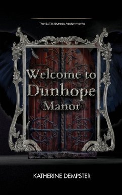 Welcome to Dunhope Manor - Dempster, Katherine