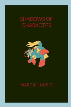 Shadows of Character - O, Marcillinus