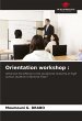 Orientation workshop : - Bild 1