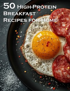 50 High-Protein Breakfast Recipes for Home - Johnson, Kelly