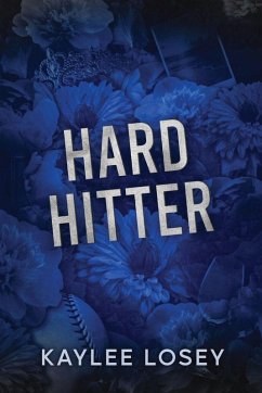 Hard Hitter - Losey, Kaylee Hard Hitter - Losey, Kaylee