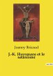 J.-K. Huysmans et le satanisme - Bild 1