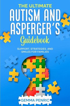 The Ultimate Autism and Asperger's Guidebook - Penric, Gemma