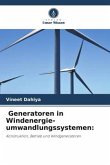 Generatoren in Windenergie-umwandlungssystemen: