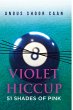 Violet Hiccup - Bild 1