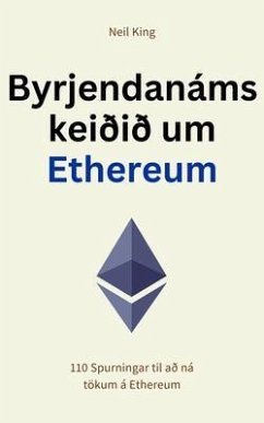 Cover Byrjendanámskeiðið um Ethereum (eBook, ePUB)