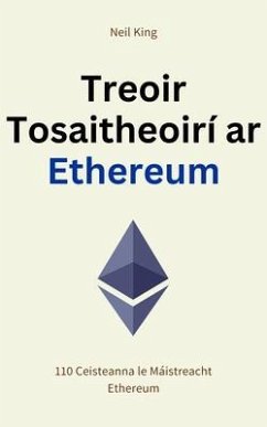 Cover Treoir Tosaitheoirí ar Ethereum (eBook, ePUB)