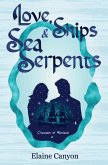 Love, Ships & Sea Serpents