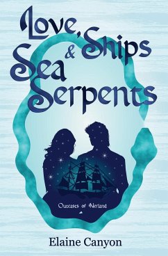 Love, Ships & Sea Serpents - Canyon, Elaine