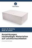 Auswirkungen nachhaltiger Materialien auf Leichtschaumbeton