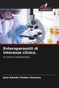 Enteroparassiti di interesse clinico. - Vielma Guevara, José Ramón