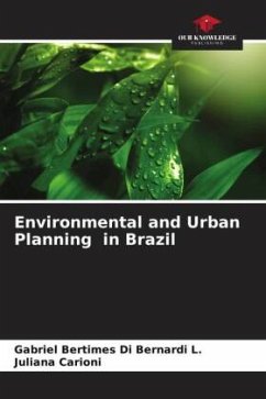 Environmental and Urban Planning in Brazil - Bertimes Di Bernardi L., Gabriel;Carioni, Juliana